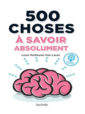 cover image of 500 choses à savoir absolument